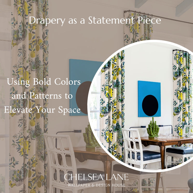 Drapery as a Statement Piece: Using Bold Colors and Patterns to Elevate Your Space