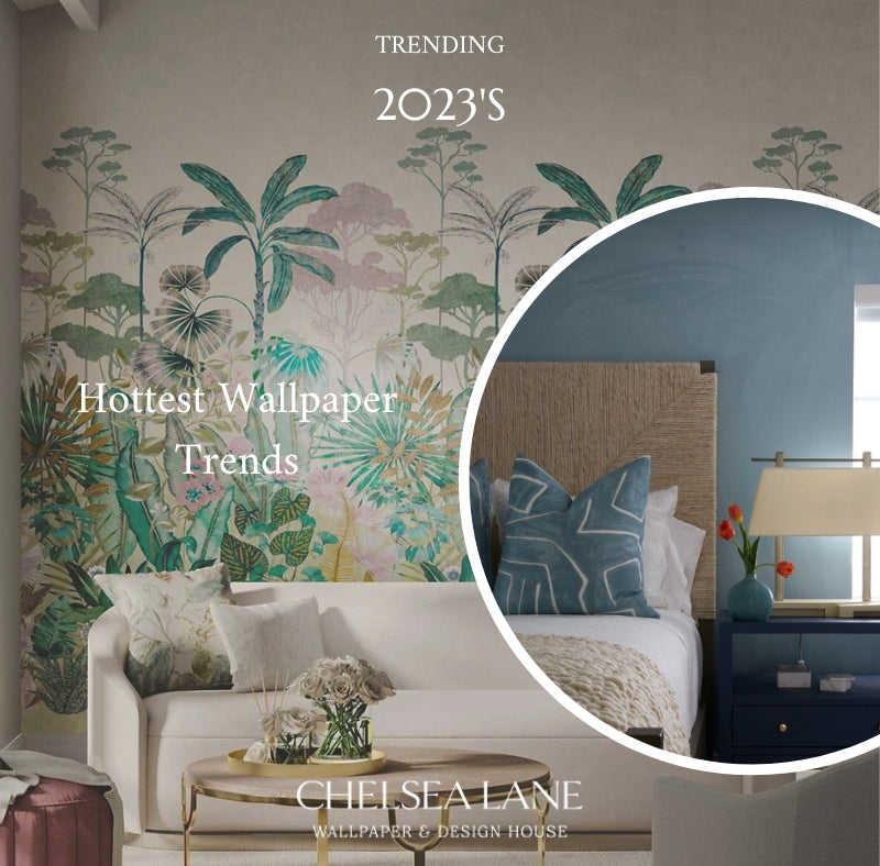 2023's Hottest Wallpaper Trends