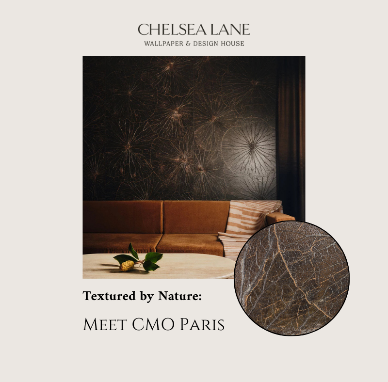 Textured by Nature: Meet CMO Paris