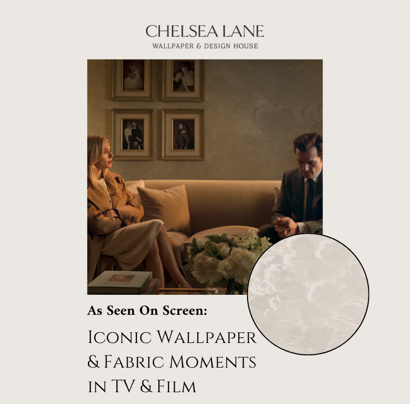 As Seen On Screen: Iconic Wallpaper & Fabric Moments in TV & Film