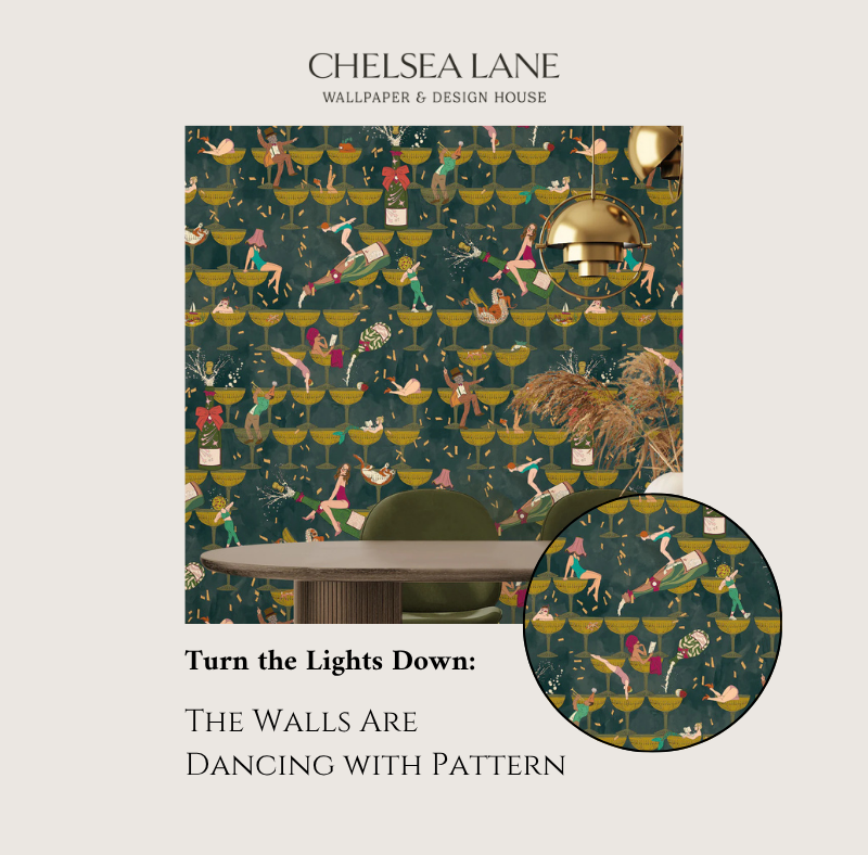 Turn the Lights Down: The Walls Are Dancing with Pattern